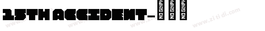 15th accident字体转换